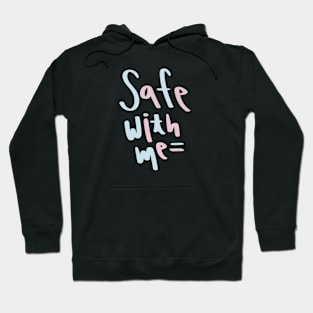 Safe With Me, Trans Colors Hoodie